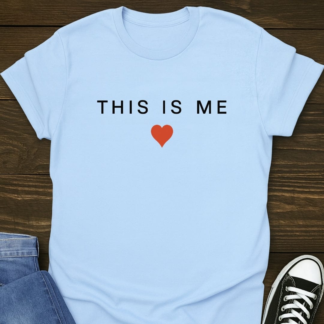 This Is Me Tee