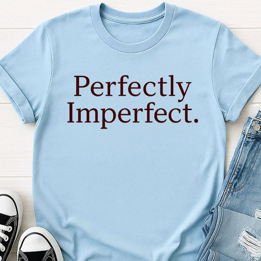 Perfectly Imperfect Tee
