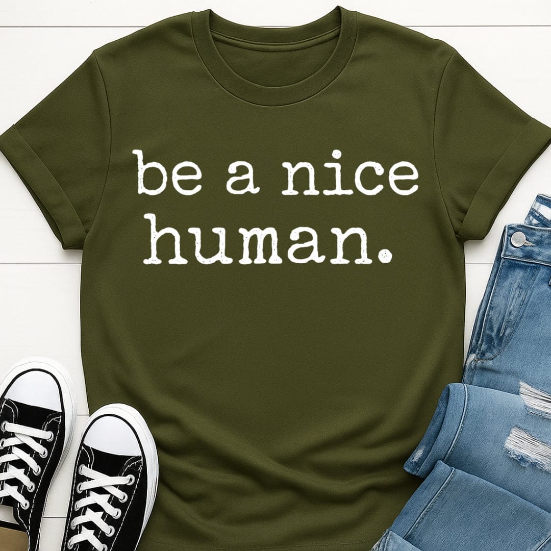 Be A Nice Human Tee