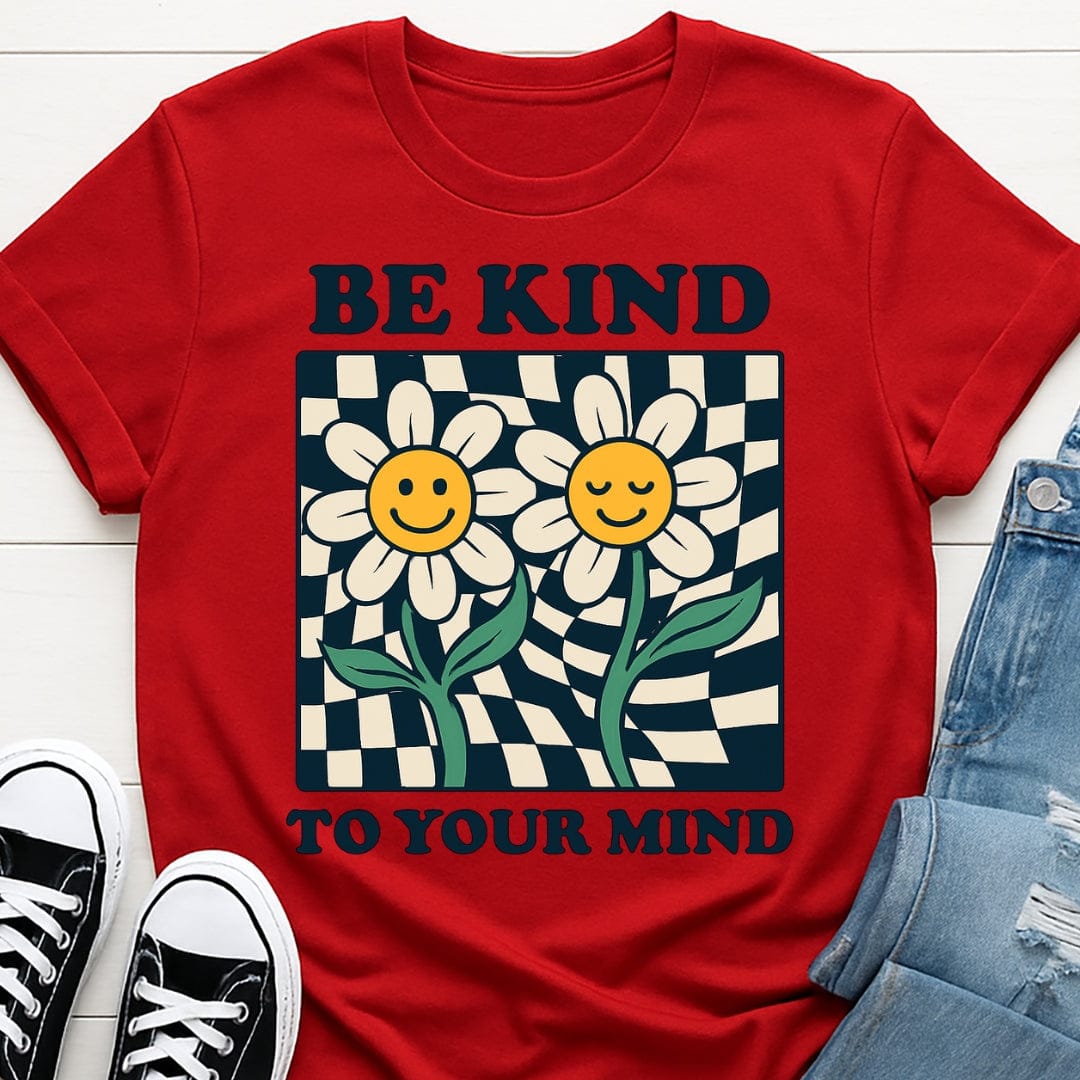 Be Kind To Your Mind Flower Tee