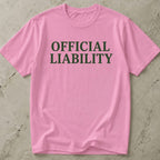 Official Liability Tee