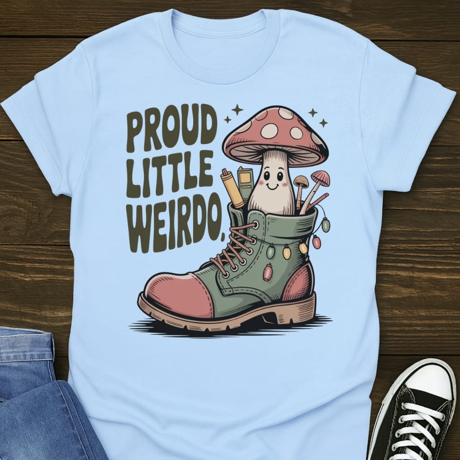 Proud Little Weirdo T-shirt