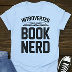 Introverted Book Nerd Tee
