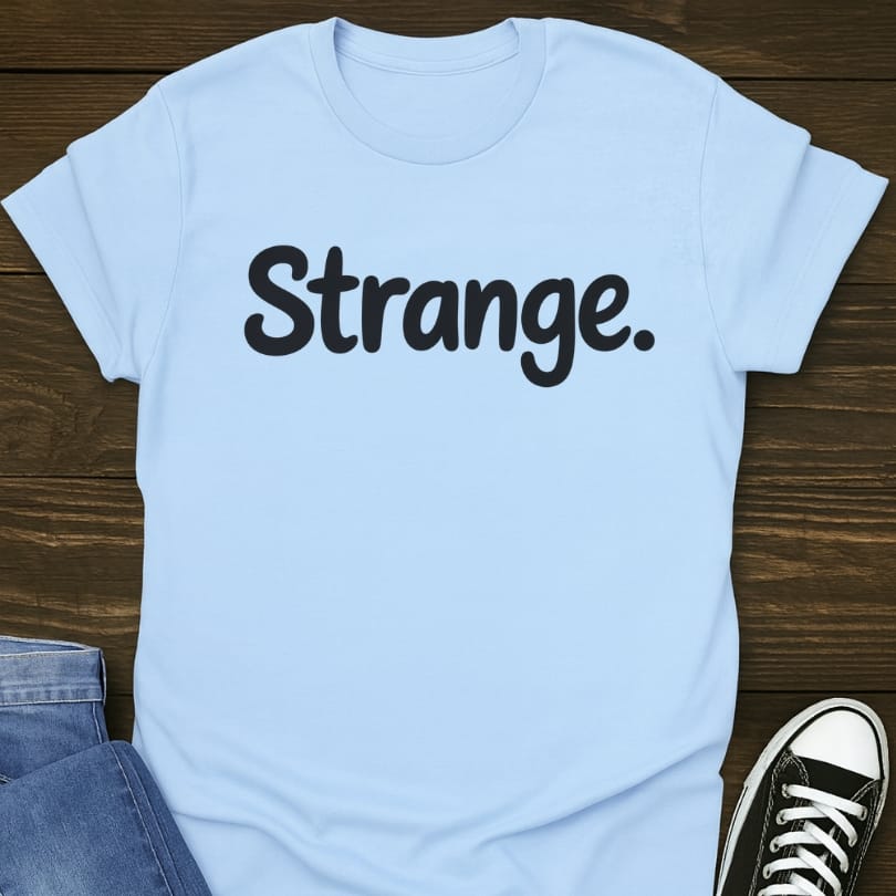 Strange Tee