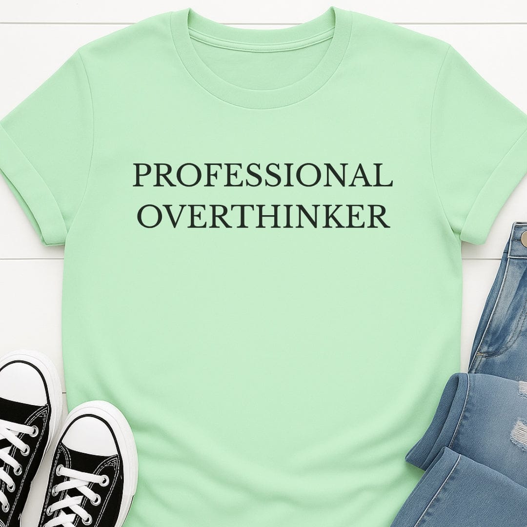 Professional Overthinker Minimal Tee