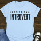 Professional Introvert T-shirt