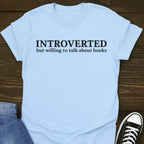Introverted Book Nerd T-shirt