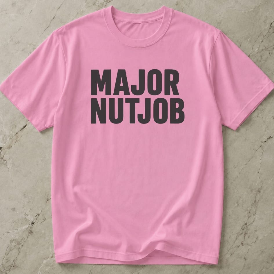 Major Nutjob Tee