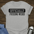 Officially Weird T-shirt