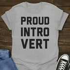 Proud Introvert T-shirt