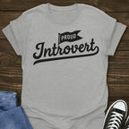 Proud Introvert Shirt