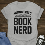 Introverted Book Nerd Tee