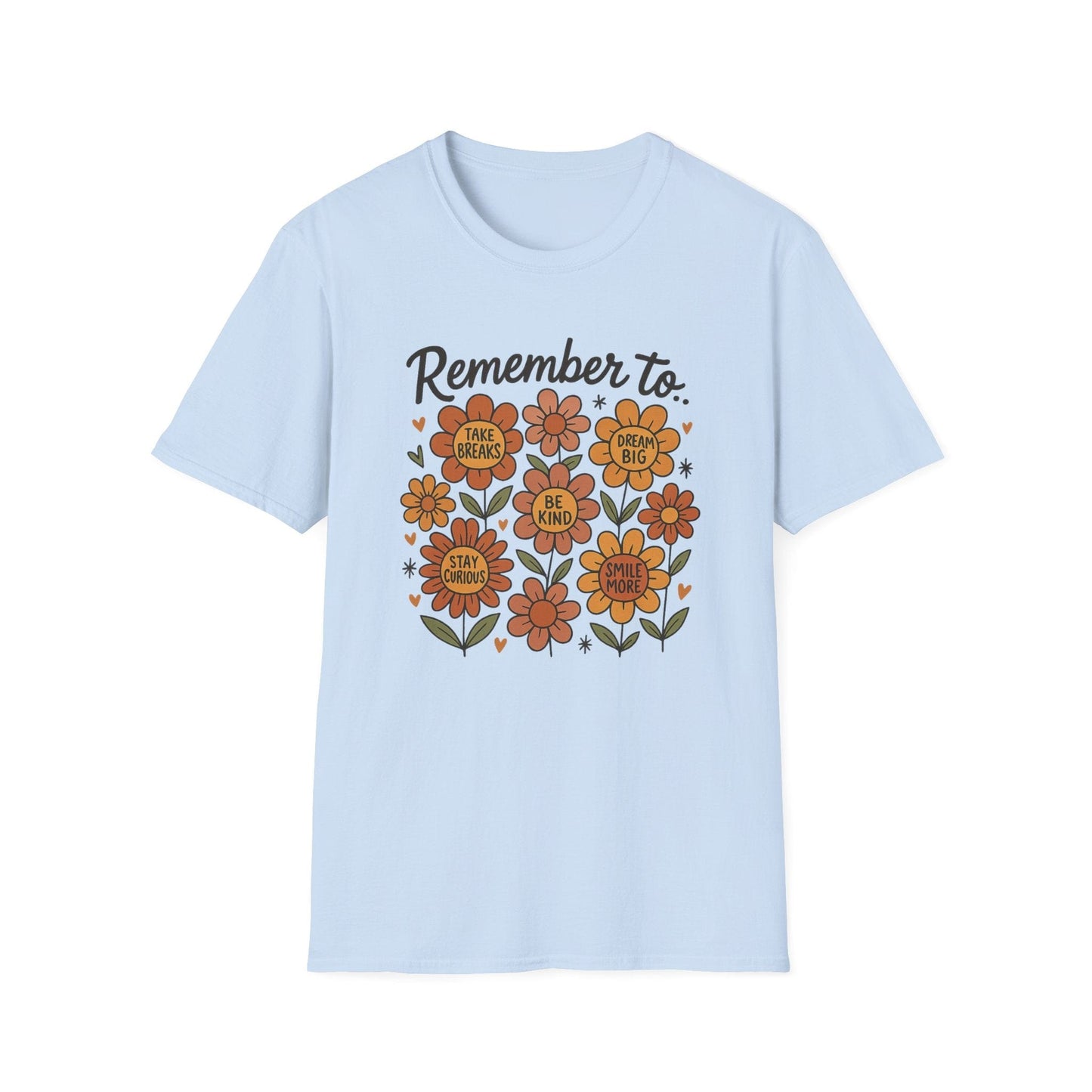 Remember Positivity Tee