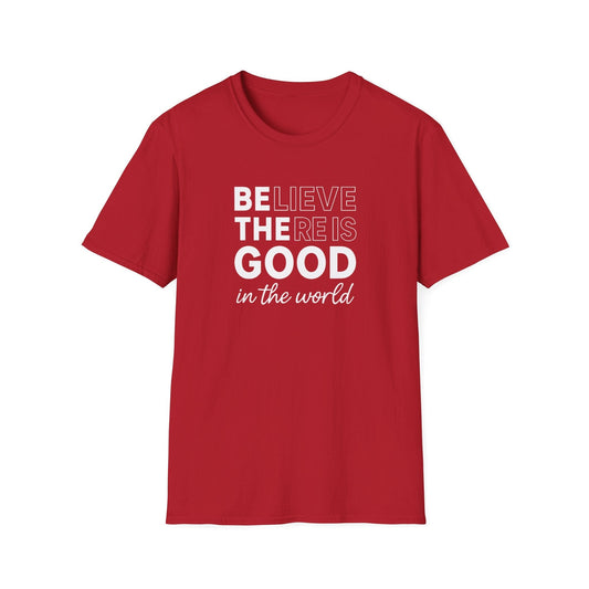 Be The Good In The World Tee