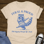 Feral & Proud T-shirt
