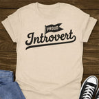 Proud Introvert Shirt