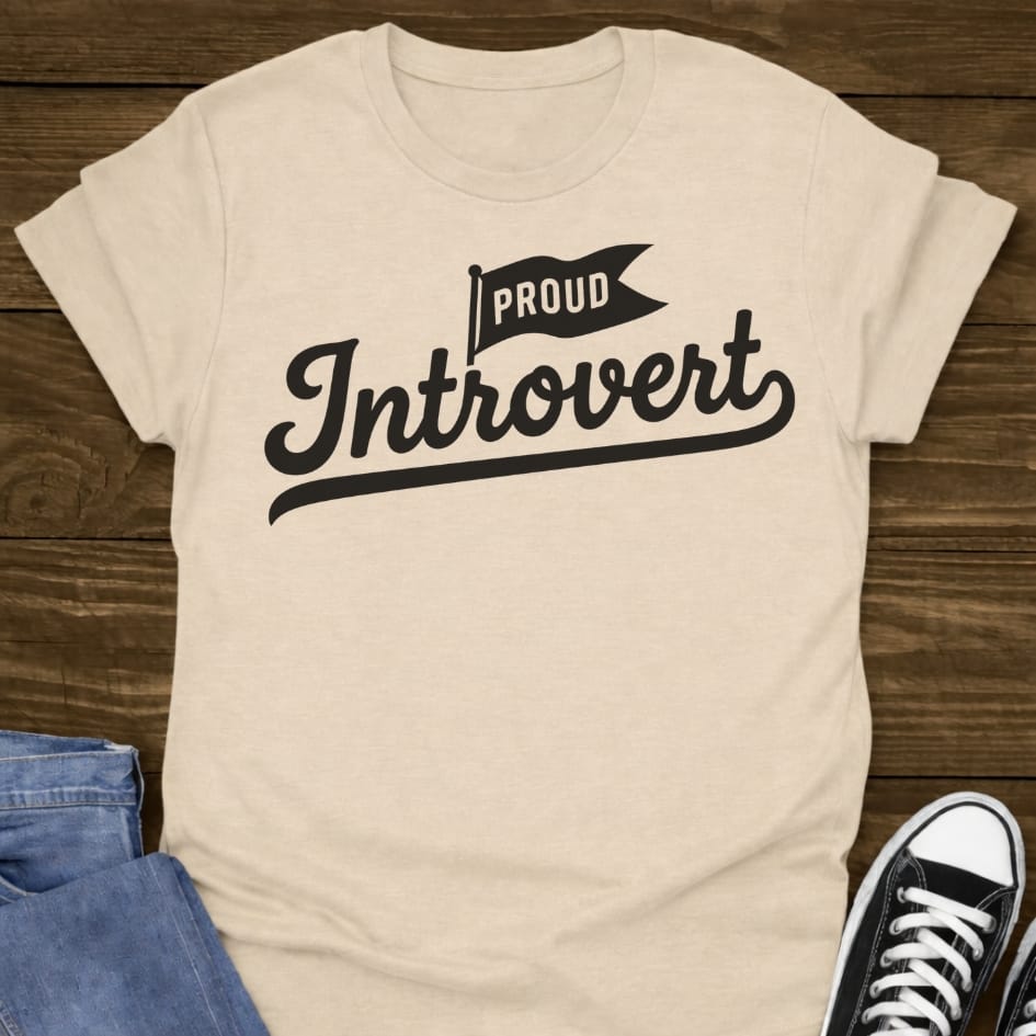 Proud Introvert Shirt