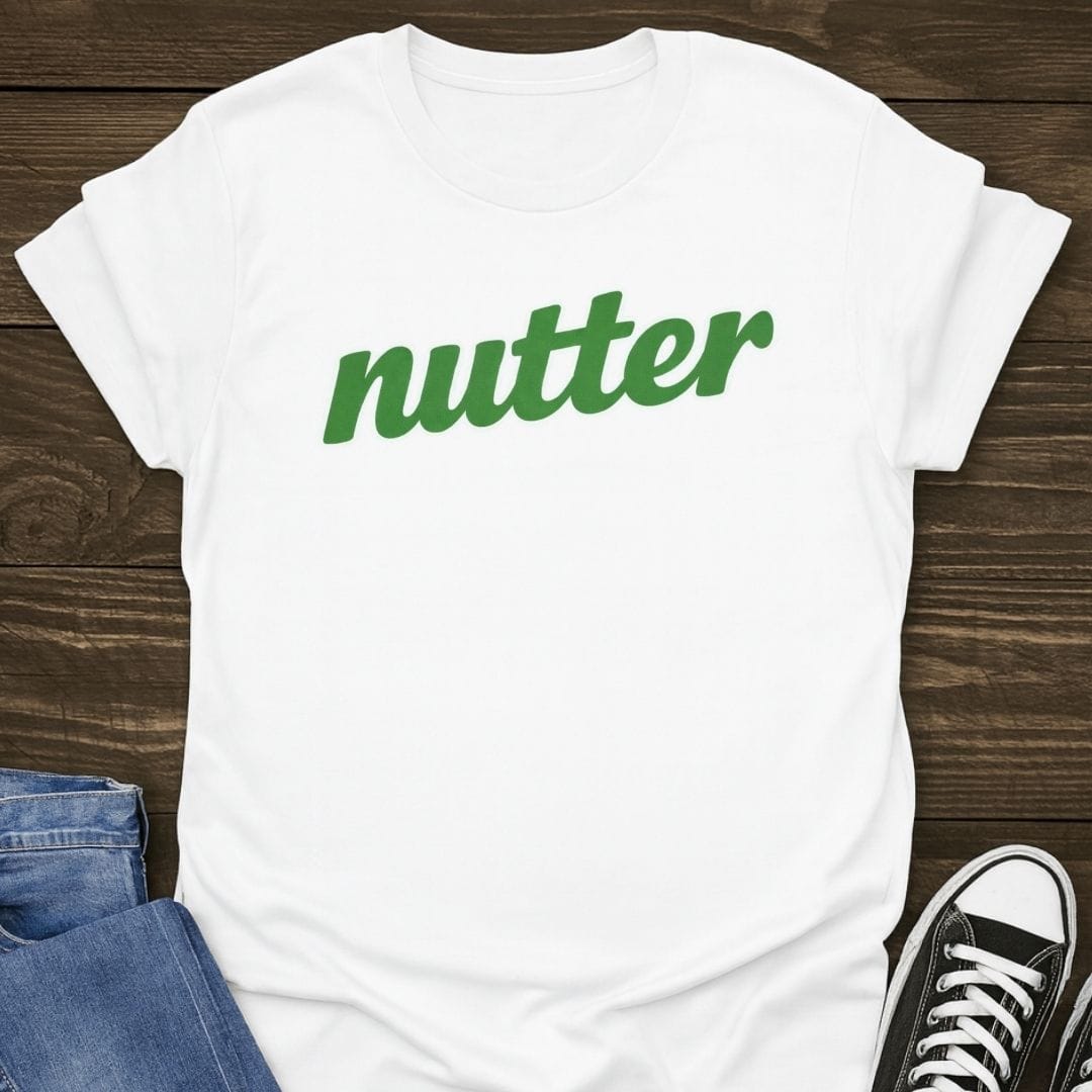 Nutter T-shirt