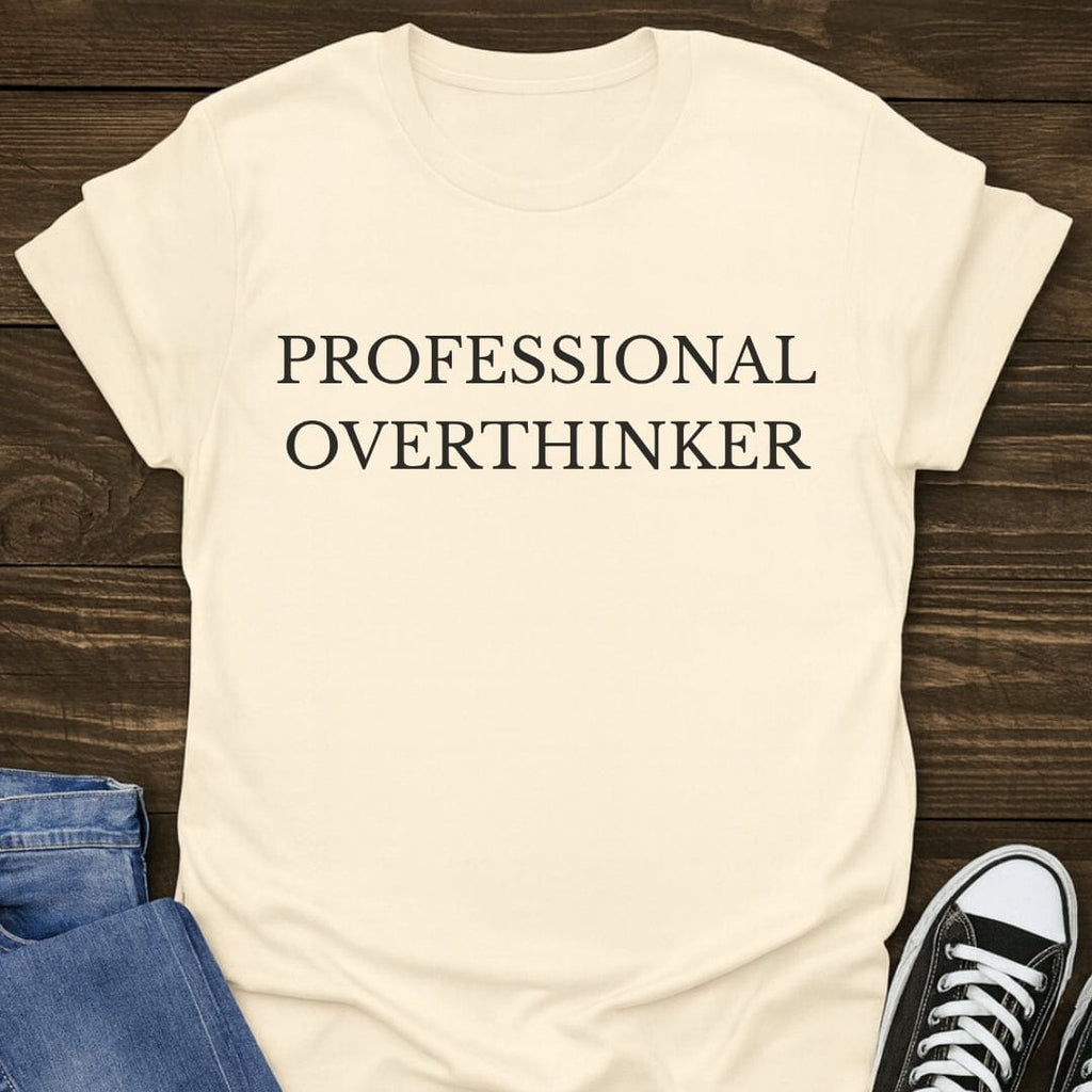 Professional Overthinker Minimal Tee