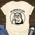 My Brain At 3am - Overthinking Tee