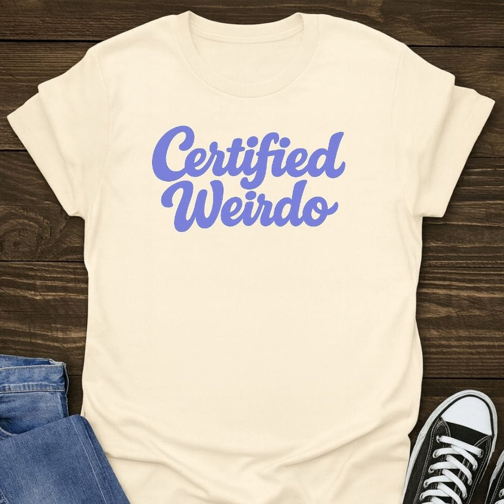 Certified Weirdo Tee