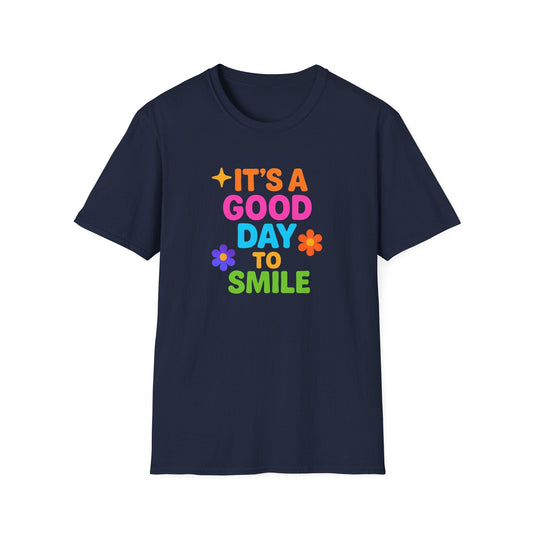 It's A Good Day To Smile Tee