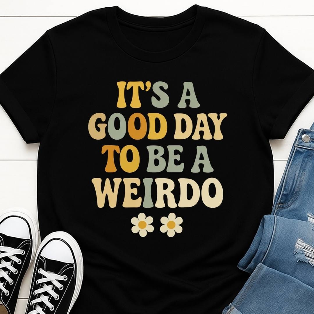 Good Day Weirdo Slogan T-shirt