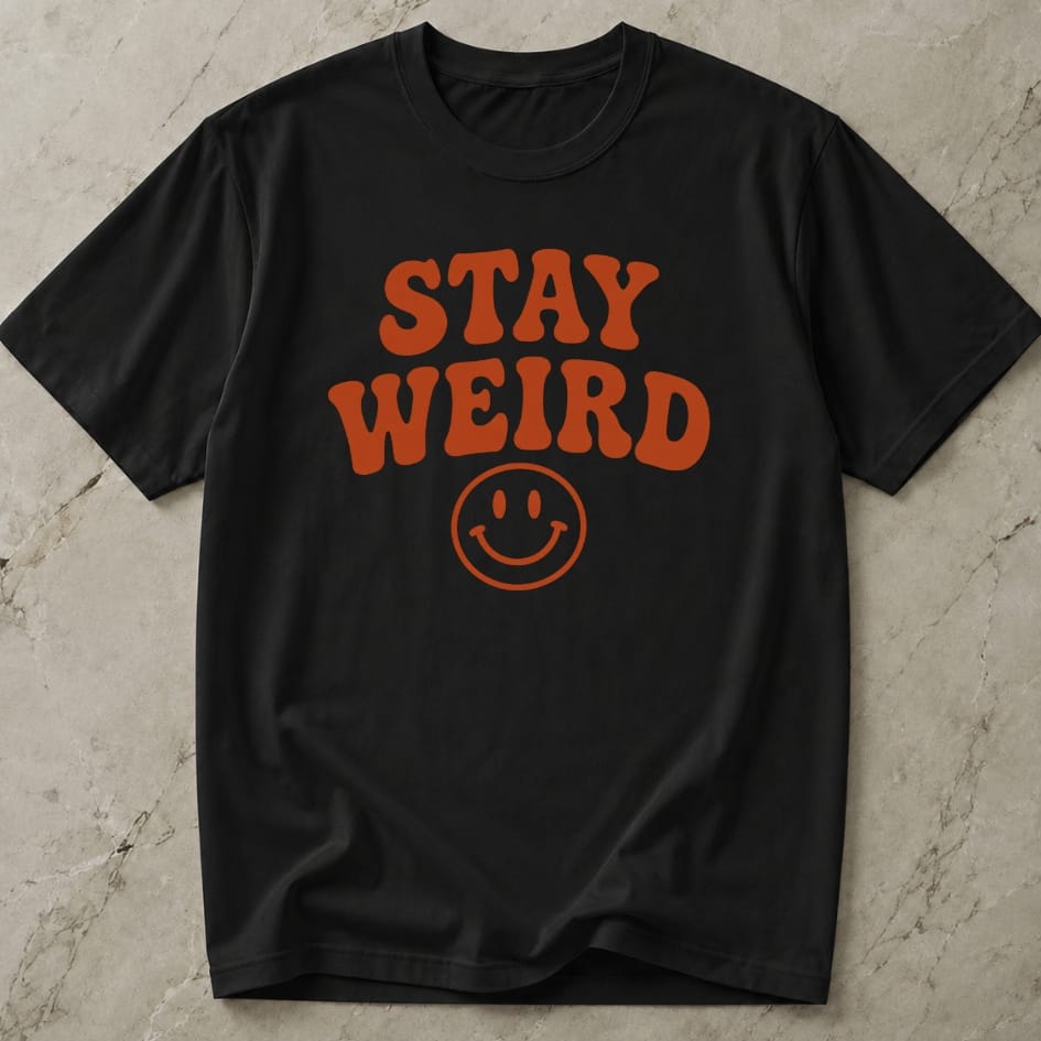Stay Weird Graphic T-shirt