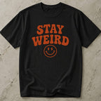Stay Weird Graphic T-shirt