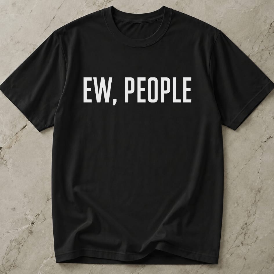 Ew People T-shirt