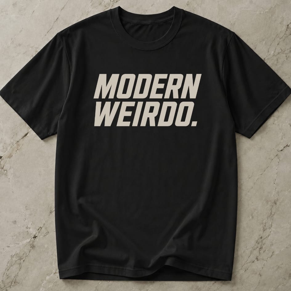 Modern Weirdo T-shirt