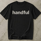 Handful T-shirt
