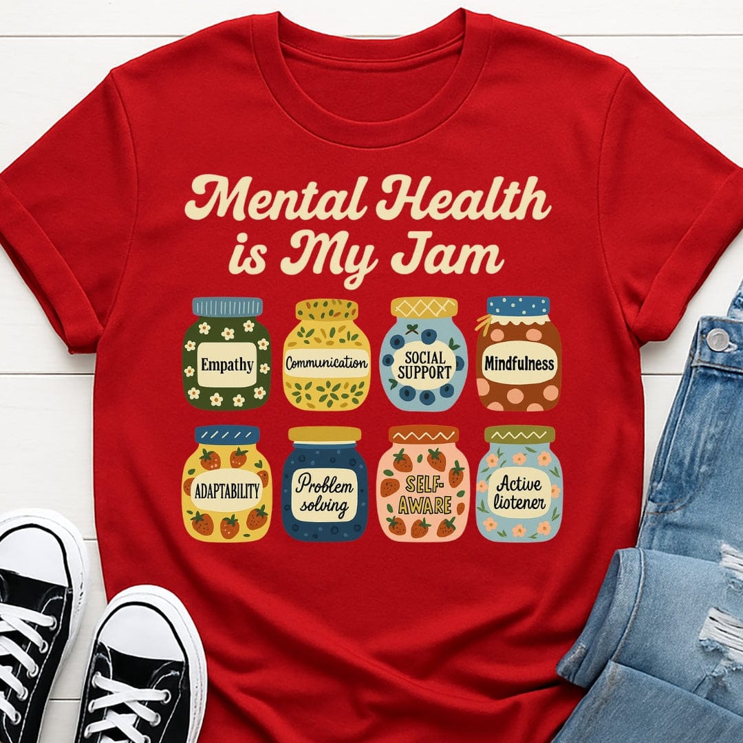 Mental Health Is My Jam Tee