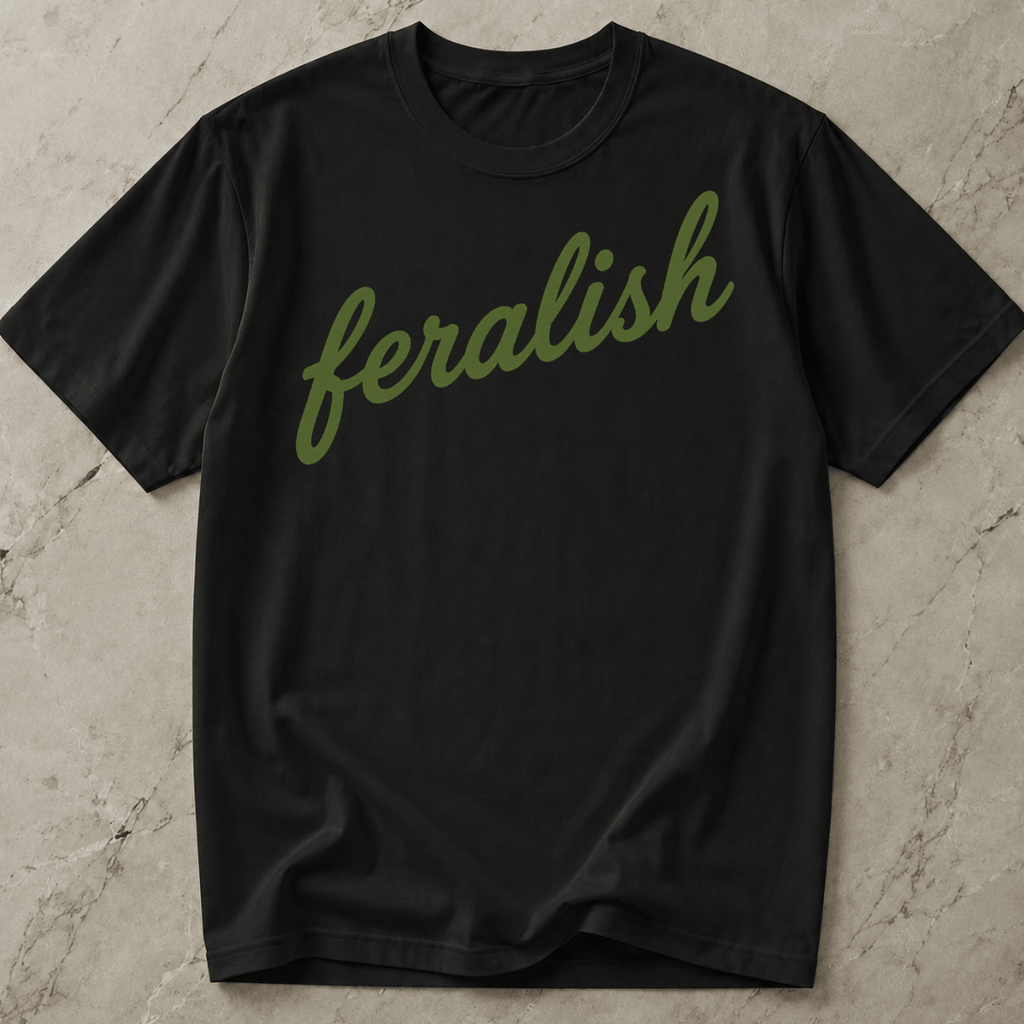 Feralish Tee
