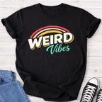 Weird Vibes Premium Comfort T-shirt