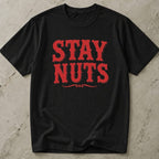 Stay Nuts T-shirt