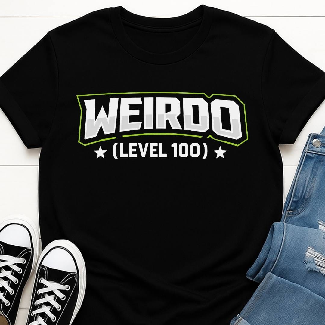 Weirdo (level 100) T-shirt
