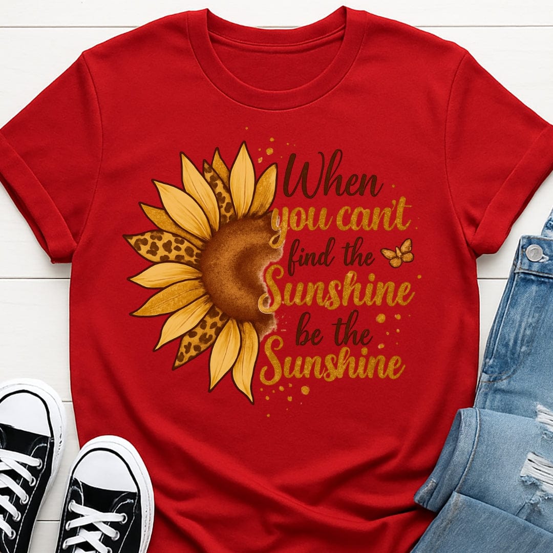 Be The Sunshine Tee