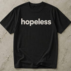 Hopeless T-shirt