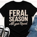 Feral Season T-shirt