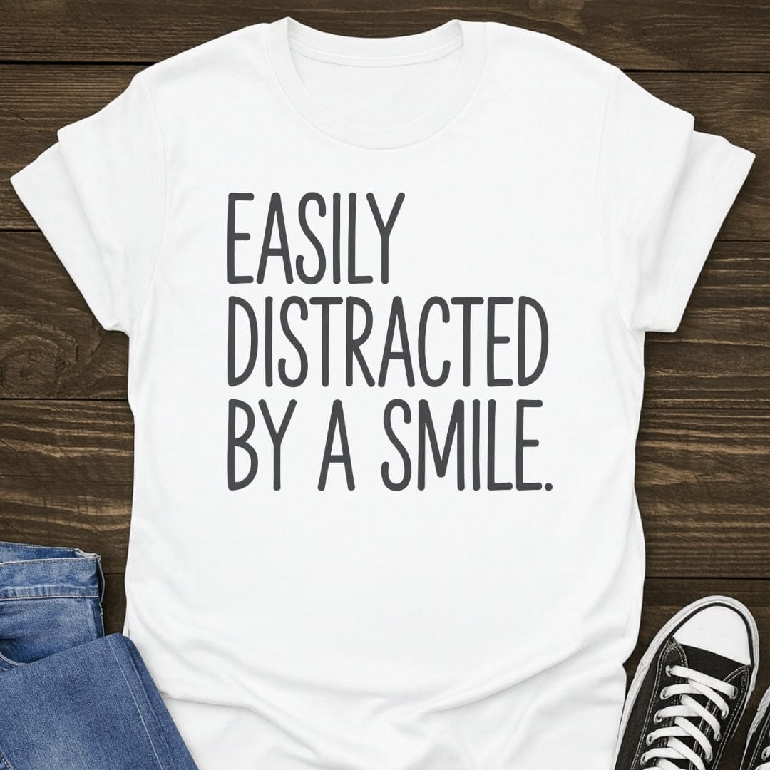 Easily Distracted By A Smile Tee