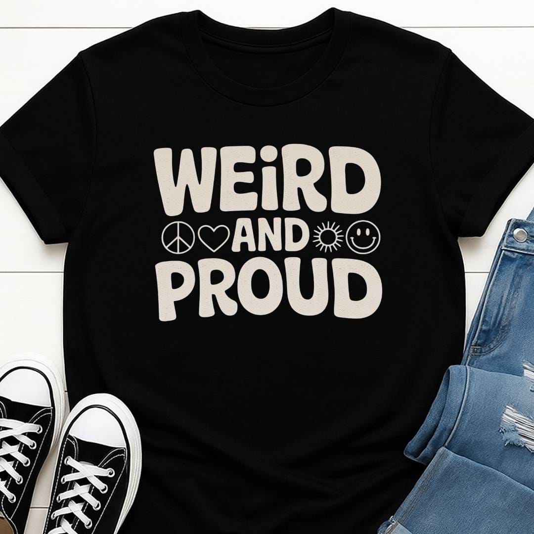 Weird & Proud Slogan T-shirt