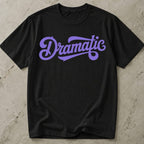 Dramatic T-shirt