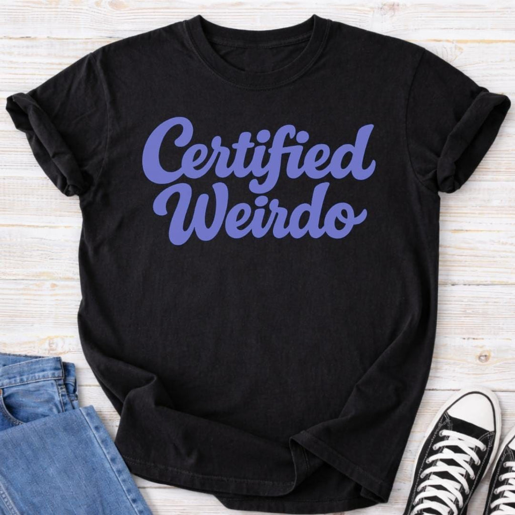 Certified Weirdo Premium Comfort Tee