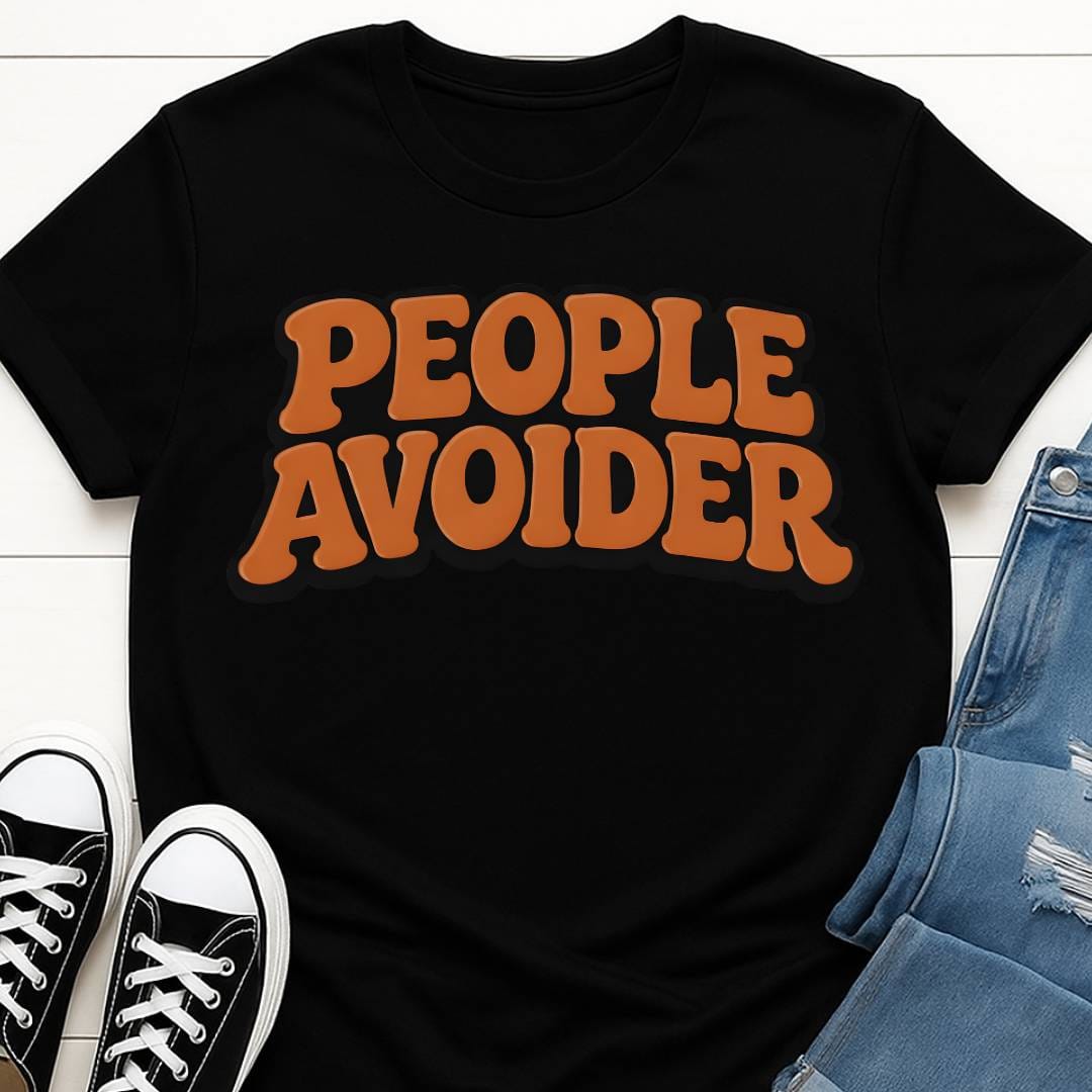 People Avoider T-shirt