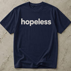 Hopeless T-shirt