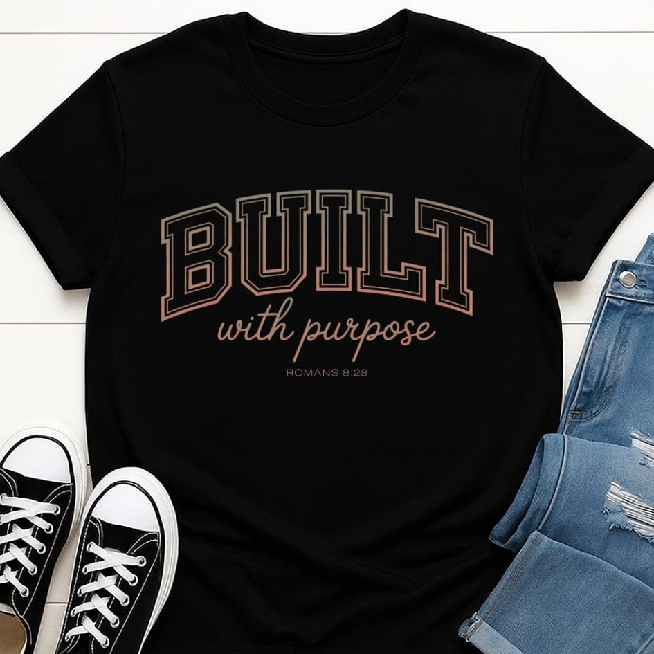Built With Purpose Christian Tee