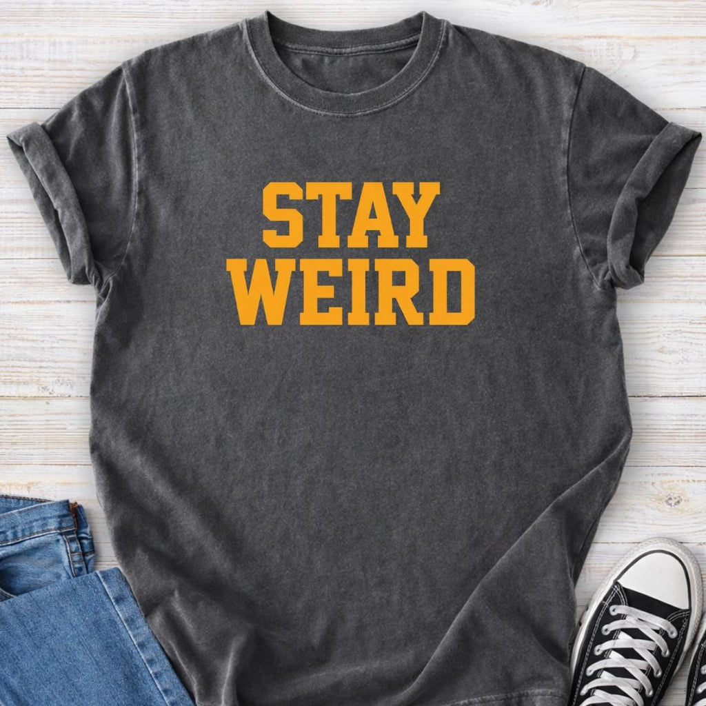 Stay Weird Premium T-shirt
