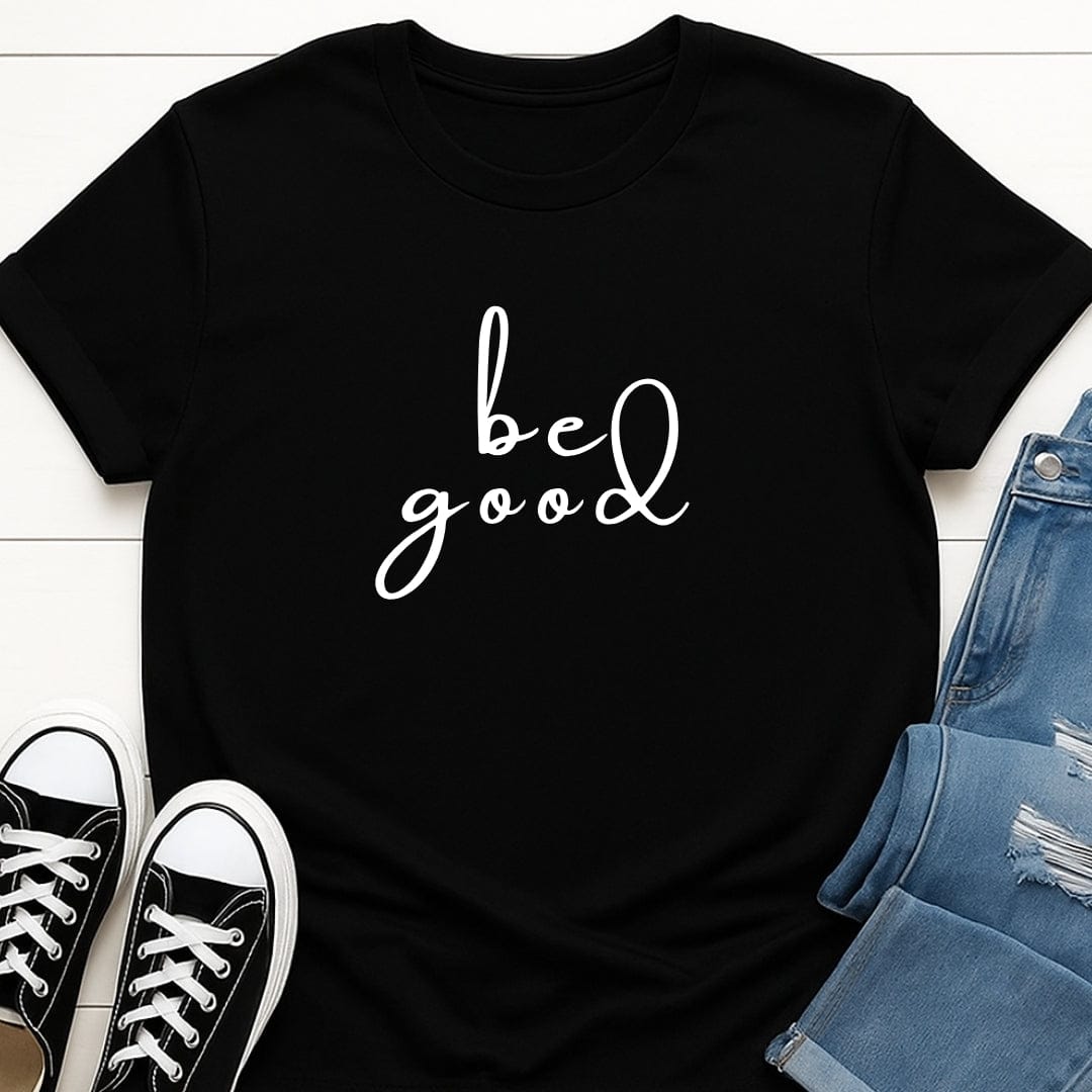 Be Good Tee