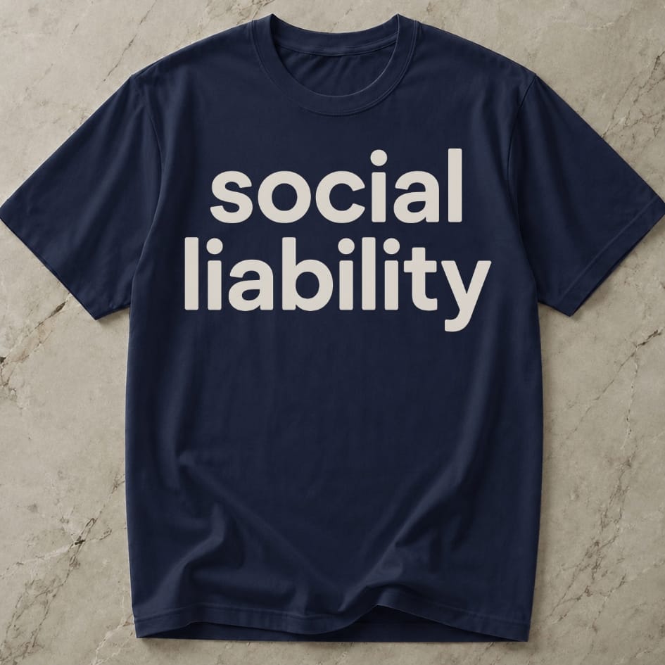 Social Liability Tee